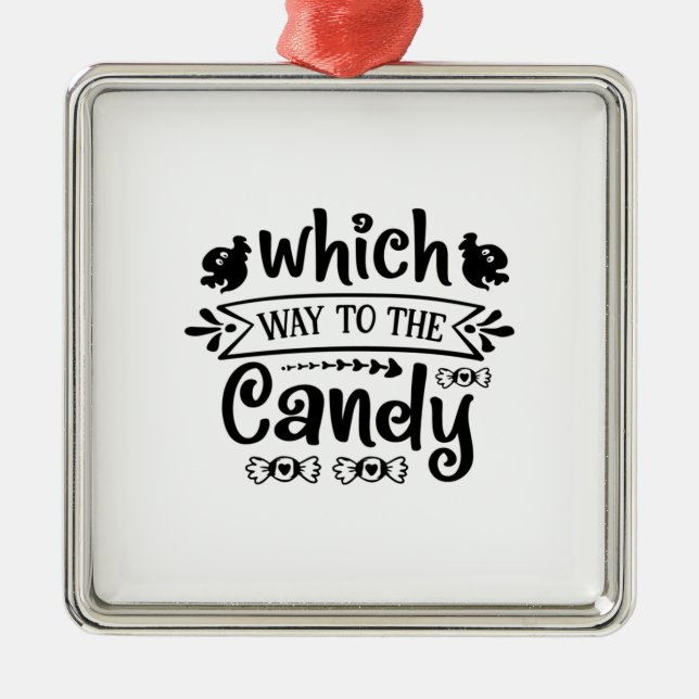 Halloween Which Way To The Candy Birthday Metal Ornament (Front)