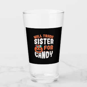 Halloween Will Trade Sister For Candy Glass