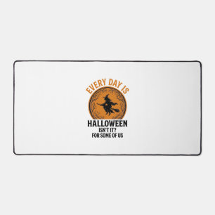 Halloween Witch Every Day Is Halloween Funny Vinta Desk Mat