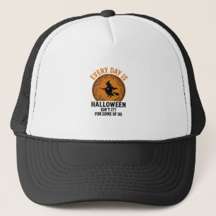 Halloween Witch Every Day Is Halloween Funny Vinta Trucker Hat