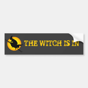 Halloween Witch Is In Bumper Sticker