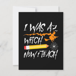 Halloween Witch Now I Teach Thank You Card