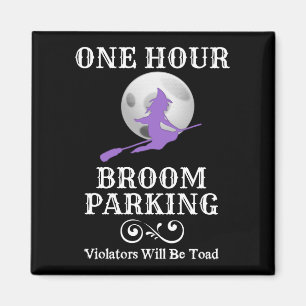 Halloween Witch One Hour Broom Parking Magnet