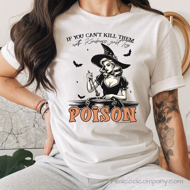 Halloween Witch Shirt – Funny Poison Quote (Creator Uploaded)