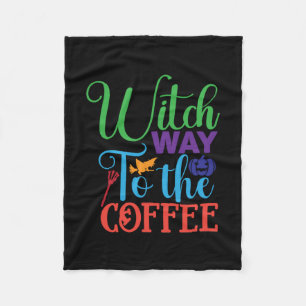 Halloween Witch Way To The Coffee Fleece Blanket