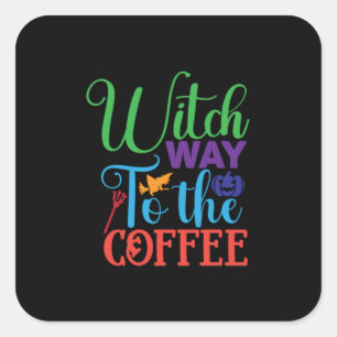 Halloween Witch Way To The Coffee Square Sticker
