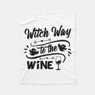 Halloween Witch Way To The Wine Birthday Fleece Blanket
