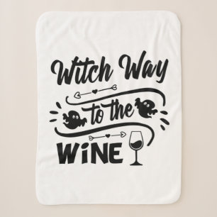 Halloween Witch Way To The Wine Birthday Sherpa Blanket