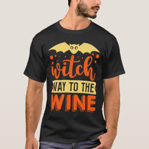 Halloween Witch Way To The Wine T-Shirt