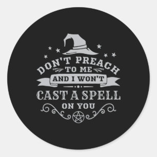 Halloween Witch Wicca Witchcraft Pagan Wiccan Wome Classic Round Sticker