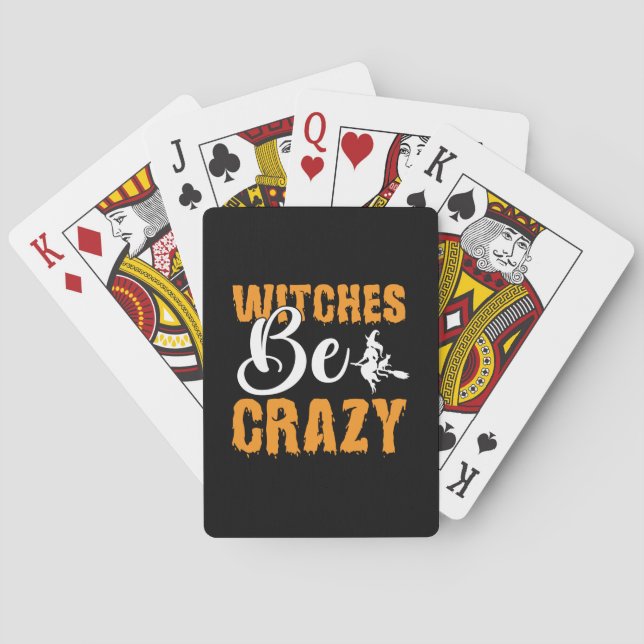 Halloween Witches Be Crazy Birthday Playing Cards (Back)