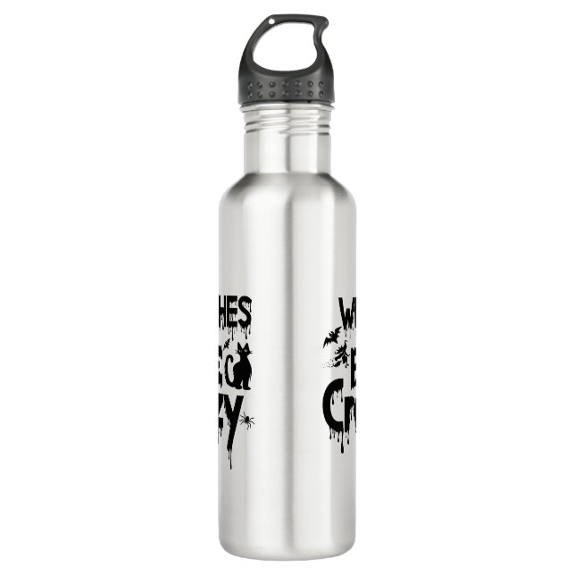 Halloween Witches Be Crazy Scare 710 Ml Water Bottle (Front)