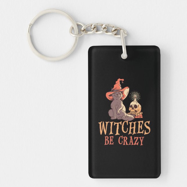 Halloween Witches Be Key Ring (Front)