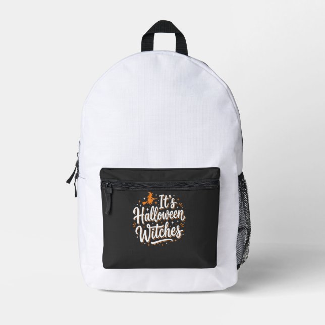 Halloween Witches Cute Witch Quote Design_1 Printed Backpack (Front)