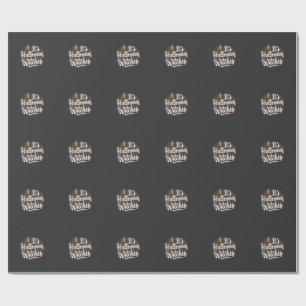 Halloween Witches Cute Witch Quote Design_1 Wrapping Paper