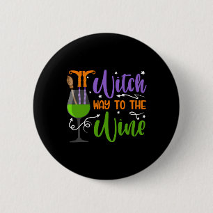 Halloween Witches Witch Way To The Wine Costume 6 Cm Round Badge