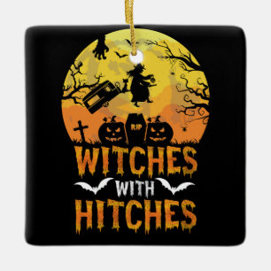 Halloween Witches With The Hitches Camping Camper Ceramic Ornament