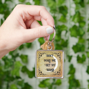 Halloween Witchy Quote Key Ring