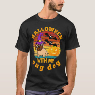 Halloween with my pug dog, dog lovers, pug dog lov T-Shirt