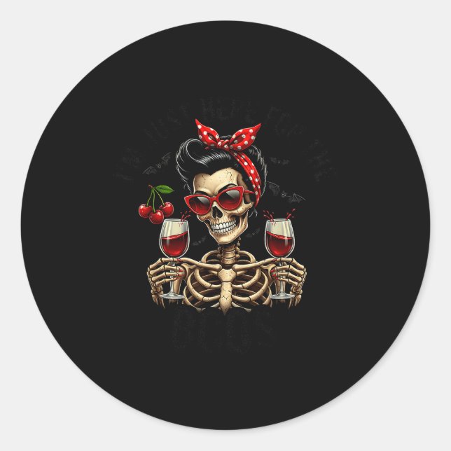 Halloween Women I'm Just Here For The Boos Wine Sk Classic Round Sticker (Front)