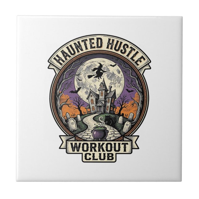 Halloween Workout Shirt Haunted Hustle Engraving A Ceramic Tile (Front)