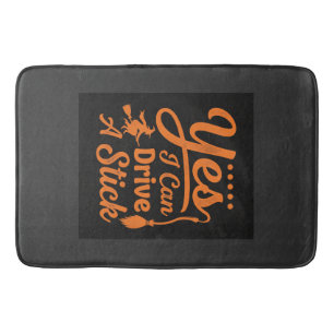 Halloween Yes I Can Drive A Stick Design Bath Mat