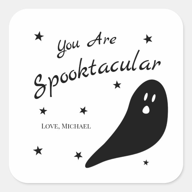 Halloween You are Spooktacular Black and White Square Sticker (Front)