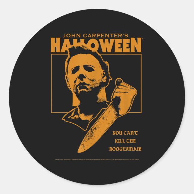 Halloween You Can't Kill The Bogeyman!  Classic Round Sticker (Front)