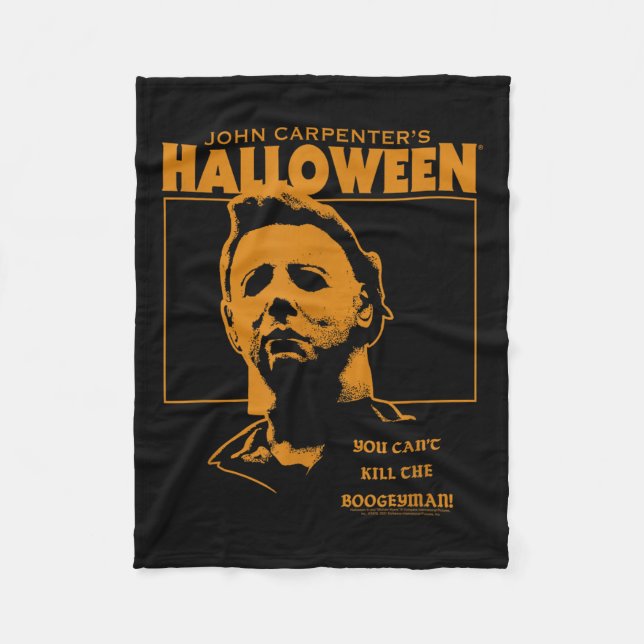 Halloween You Can't Kill The Bogeyman  Fleece Blanket (Front)