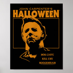 Halloween You Can't Kill The Bogeyman Poster