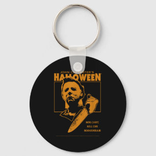 Halloween You Can't Kill The Boogeyman!  Key Ring