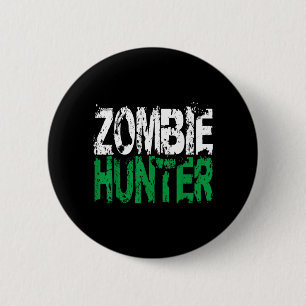 Halloween Zombie Hunter shirt Funny Party Gift 6 Cm Round Badge