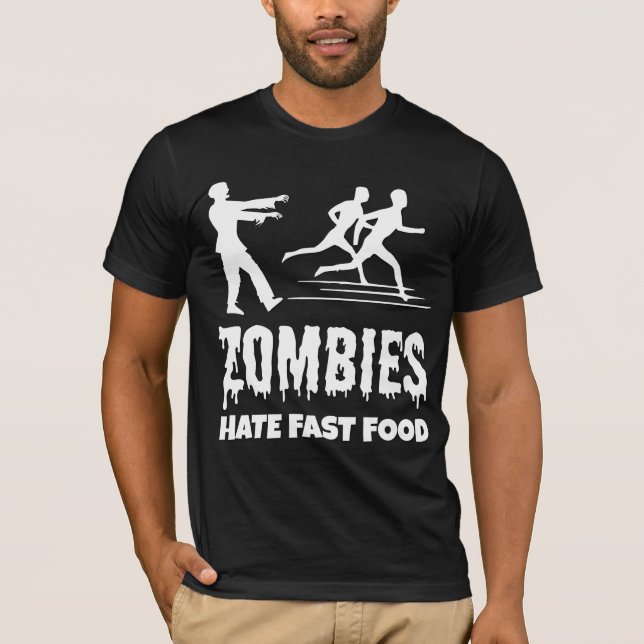 Halloween Zombies Hate Fast Food Joggers Funny T-Shirt (Front)