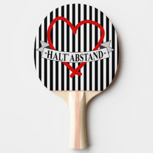 HALT ABSTAND mit Herz Ping Pong Paddle