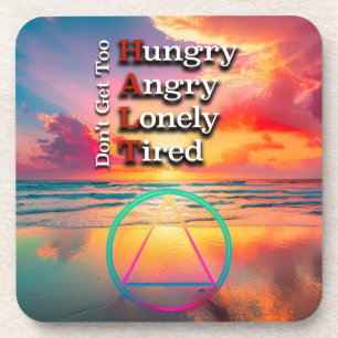 HALT Recovery Slogan Sunrise Coaster