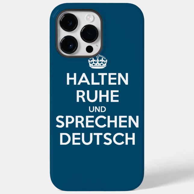 Halten Ruhe und Sprechen Deutsch Case-Mate iPhone Case (Back)