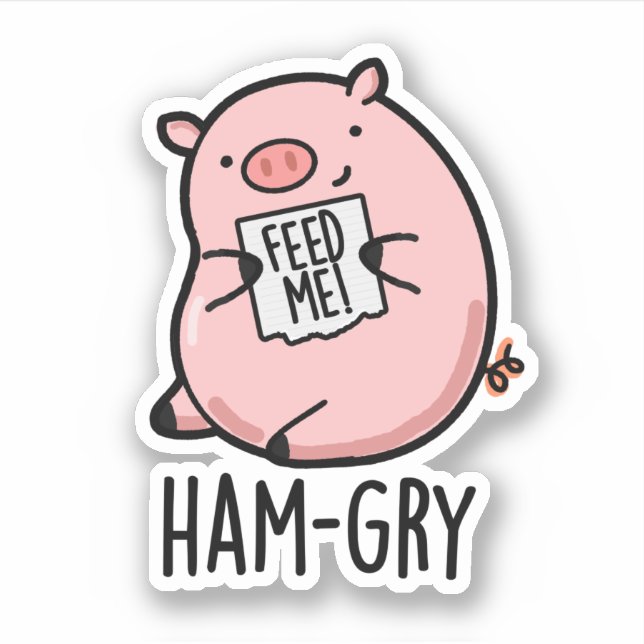 Ham-gry Funny Animal Pig Pun  (Front)