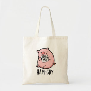 Ham-gry Funny Animal Pig Pun  Tote Bag