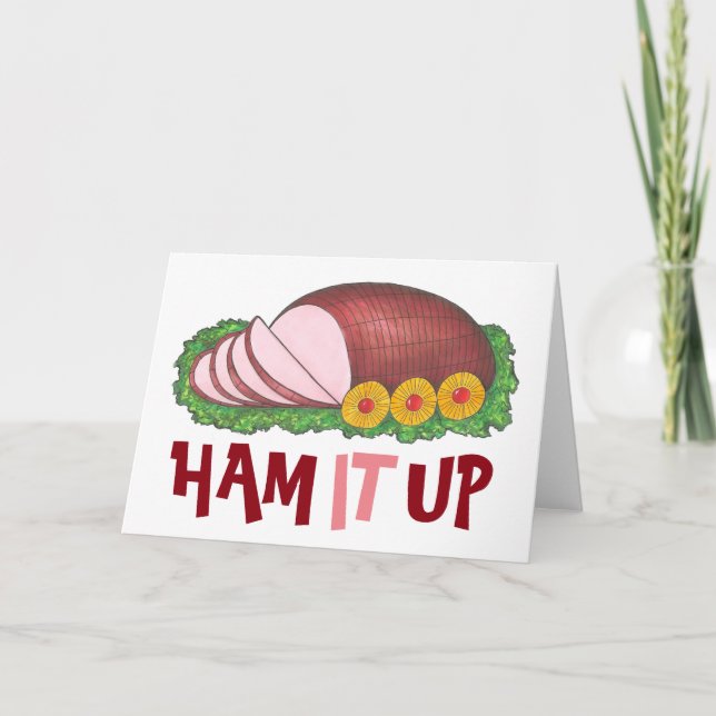 HAM IT UP Holiday Christmas Dinner Funny Xmas Card (Front)