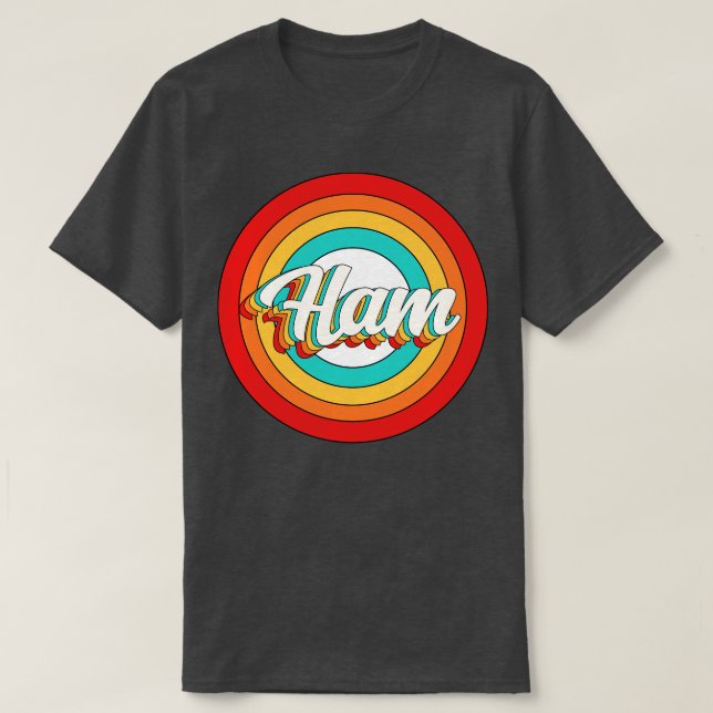 Ham Name Shirt Vintage Ham Circle (Design Front)