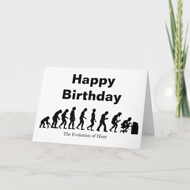Ham Radio Evolution Birthday Card  Customise It! (Front)
