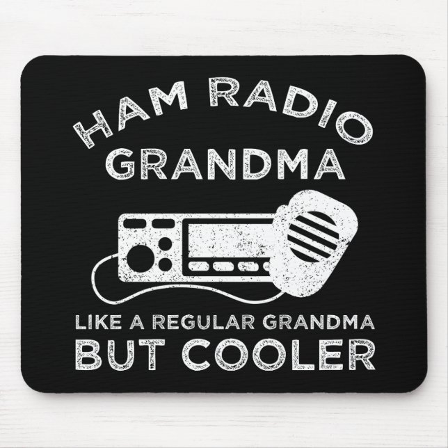 Ham Radio Grandma Like Regular Grandma But Cooler Mouse Pad (Front)