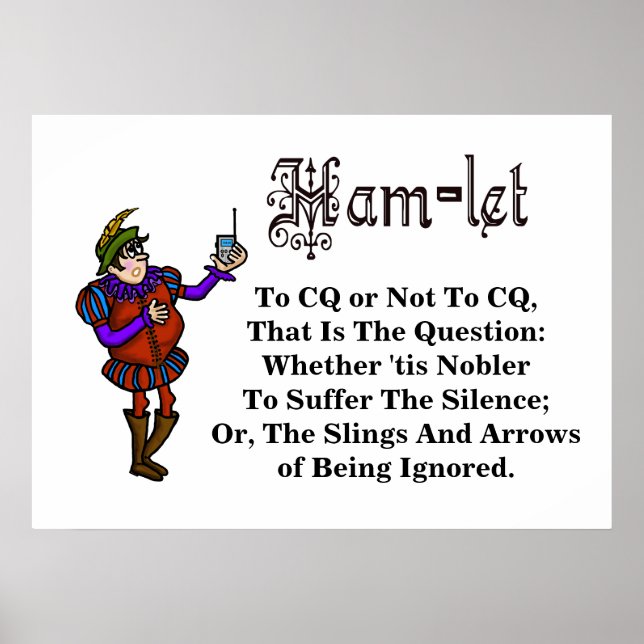 Ham Radio Hamlet Quote Poster (Front)