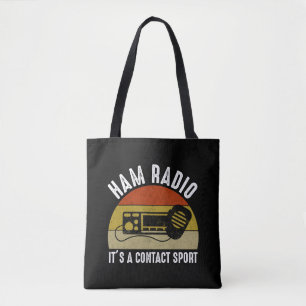 Ham Radio - It's A Contact Sport Tote Bag
