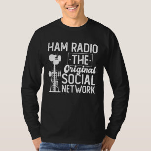 Ham Radio Operator Network Radio Antenna Radio Com T-Shirt