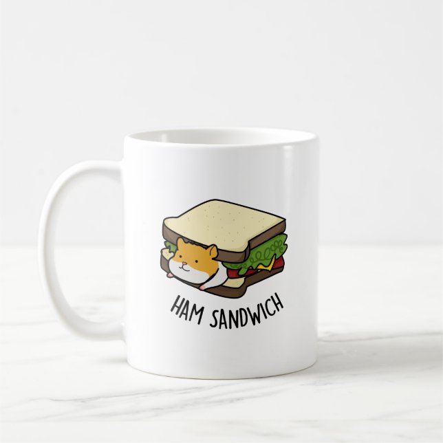 Ham Sandwich Funny Hamster Pun  Coffee Mug (Left)