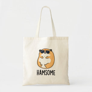 Ham-some Funny Handsome Hamster Pun Tote Bag