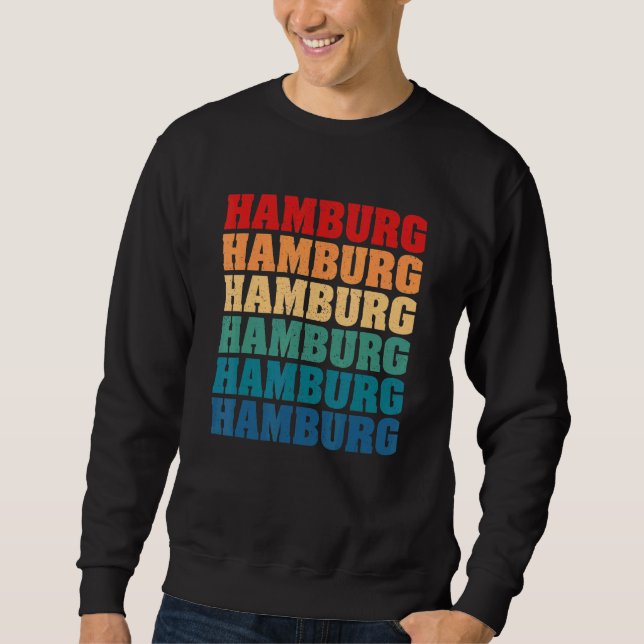 Hamburg Hamburger Northern Germany Harbor Low Germ Sweatshirt (Front)