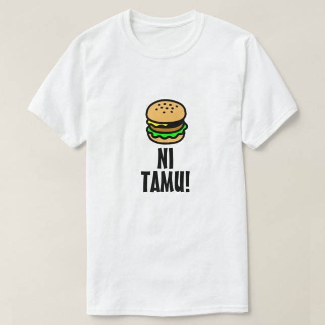 Hamburger and delicious in Swahili (ni tamu) T-Shirt (Design Front)