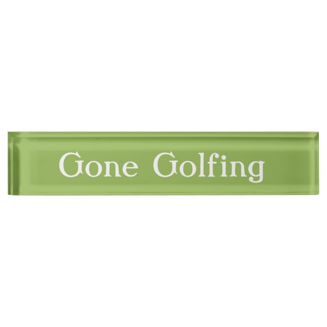 HAMbyWG - Desk Name Plate -Gone Golfing (Front)